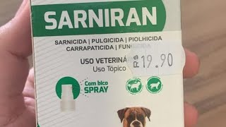 sarniran  melhor medicamento pet veterinário para sarnadermatite carrapaticida e fungicida [upl. by Jillane163]