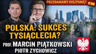 Polska dogania Zachód Jak wejść do światowej czołówki  prof Marcin Piątkowski i Zychowicz [upl. by Adrien]