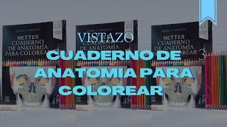 Vistazo del Cuaderno de anatomia para colorear de Netter [upl. by Breeze]