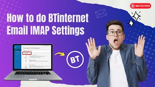 How to do BTinternet Email IMAP Settings OutlookiCloudThunderbird  Help Email Tales [upl. by Lyell]