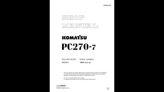 Komatsu PC2707 10001 amp Up  SEBM030406 Service manual [upl. by Kordula]