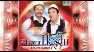 Vellezerit Lleshi  Plaka e plaku [upl. by Orban596]