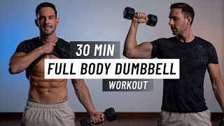 30 Min FULL BODY DUMBBELL Workout  Strength Training At Home [upl. by Yllus]