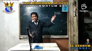 THE KINGDOM OF GOD  CONSUMMATUM EST  KING ROMMEL TADIA  07302024 [upl. by Yenohtna]