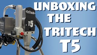 Unboxing a TriTech T5 Paint Sprayer [upl. by Ruamaj183]