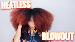 HEATLESS BLOWOUT On Type 4 Natural Hair  Stretched Hair But Make It DamageFree 😏 [upl. by Litt]