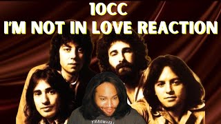 10CC Im Not In Love Reaction [upl. by Ephrayim153]