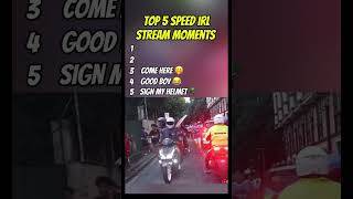 Top 5 SPEED IRL STREAM MOMENTS shorts ishowspeed funnyvideo memes streamer irlmoments [upl. by Nessy491]