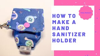 How to Make a Hand Sanitizer Holder [upl. by Aivekahs196]