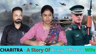 Indian Army CHARITRA  A Story of Indian Armys Wife  Hindi Short Film  True Love [upl. by Benco]