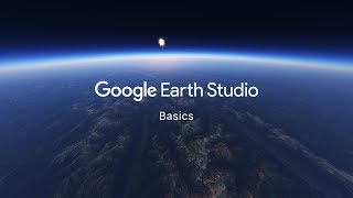 Google Earth Studio  Basics [upl. by Heisel]