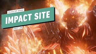 Tales of Arise Gameplay Walkthrough  Part 28  Impact Site [upl. by Kasey]