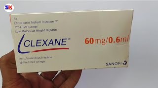 Clexane 60mg Injection  Enoxaparin 60mg Injection  Clexane Injection  Clexane 60mg Injection Uses [upl. by Wetzell]