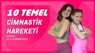 10 Temel Cimnastik Hareketi  Öğrencim Su Atacan ile yaptık [upl. by Benilda78]