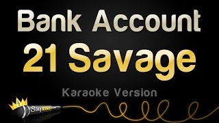 21 Savage  Bank Account Karaoke Version [upl. by Jarred]