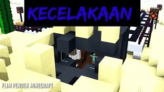 KECELAKAAN🚘 Flim🎥Pendek Minecraft [upl. by Ronoel338]