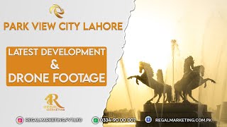 Park View City Lahore  Latest Development  Drone footage  Regal Marketing [upl. by Pricilla]