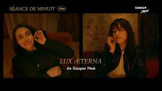 Gaspar Noés Lux Æterna with Béatrice Dalle amp Charlotte Gainsbourg [upl. by Queena]