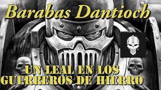 Héroes de la Herejía de Horus Barabas Dantioch [upl. by Devonna51]