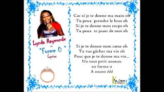 Lynda Raymonde  Forme O Paroles  Lyrics [upl. by Euqitsym]