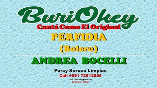 KARAOKE  PERFIDIA  ANDREA BOCELLI  BuriOkey [upl. by Fife272]