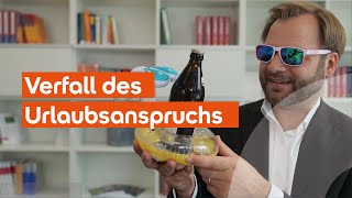 Arbeitsrecht Ab wann verfällt der Urlaubsanspruch SRH Lawcast erklärt’s [upl. by Enyluqcaj]