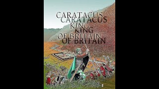 Caratacus King of Britain [upl. by Anniala]