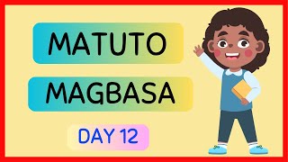 20 ARAW PARA MATUTONG MAGBASA sa FILIPINO  DAY 12  Para sa Beginners Preschoolers at Grade 1 amp 2 [upl. by Wade]