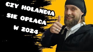 CZY WARTO WYJECHAĆ DO HOLANDII W 2024 [upl. by Marcel]