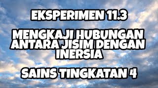 EKSPERIMEN 113 Mengkaji hubungan antara jisim dengan inersia  Sains Tingkatan 4 [upl. by Larual736]