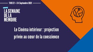 REPLAY Le cinéma intérieur  projection privée au cœur de la conscience [upl. by Eirollam]