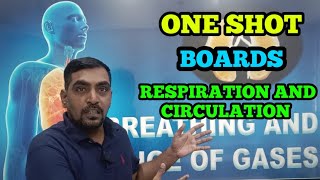 Boards One Shot Lecture of Respiration and Circulation [upl. by Mloclam866]