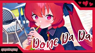 【Nightcore】Done Da Da Massari  ✏️Lyrics [upl. by Belter]