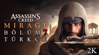 GEÇERKEN DOKTORA SUİKAST  Assassins Creed Mirage  Bölüm 7  Türkçe 2K [upl. by Aicatsana]