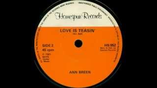 Ann Breen  Love Is Teasin 1981 [upl. by Kitti]