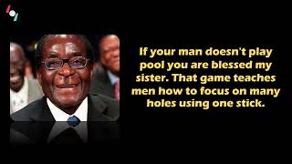 Top 30 Hilarious Robert Mugabe Quotes You Havent Heard Pt3 [upl. by Weidner]