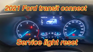 Ford Transit connect service light reset 2021 model [upl. by Dunlavy929]