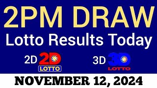 Lotto Result Today 2pm Draw November 12 2024 Swertres Ez2 PCSO Live Result [upl. by Reivaxe]