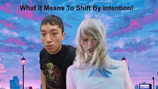 What It ACTUALLY Means To REALITY SHIFT With Intention [upl. by Ydnil]