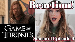 GAME OF THRONES Season 1 Episode 9 REACTION first time watching [upl. by Anitsihc]