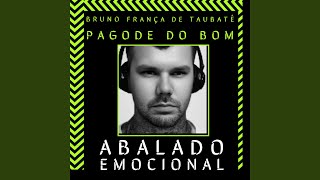 Pagode do bom Ep 7 Abalado emocional [upl. by Weeks696]