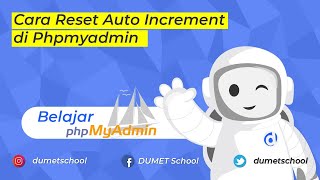 Cara Reset Auto Increment di Phpmyadmin [upl. by Ahsinav319]