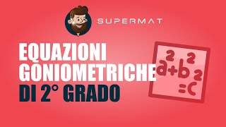 EQUAZIONI TRIGONOMETRICHE di Secondo Grado Riconducibili a Elementari  Esercizi Svolti [upl. by Shipp]