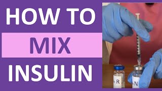 How to Mix Insulin NPH and Regular Insulin Nursing  Mixing Insulin Clear to Cloudy [upl. by Ferullo]