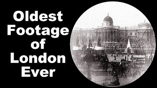 Oldest Footage of London Ever [upl. by Namlaz]