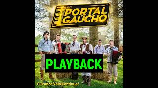 Playback Tranco velho fandangueiro  Portal Gaúcho  Playbacks WhatsApp 88 992938753 [upl. by Gnouhc628]