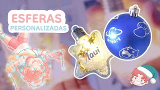 Personalizando Esferas Navideñas 🎄 ☾ [upl. by Anaihr]