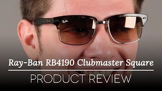 RayBan RB4190 Clubmaster Square Sunglasses Review [upl. by Llibyc]