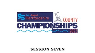 Swim England Hertfordshire County Championships 2023  Session Seven [upl. by Ramberg]