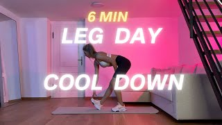 6 MIN LEG DAY COOL DOWN STRETCHES ✅ [upl. by Genevieve]